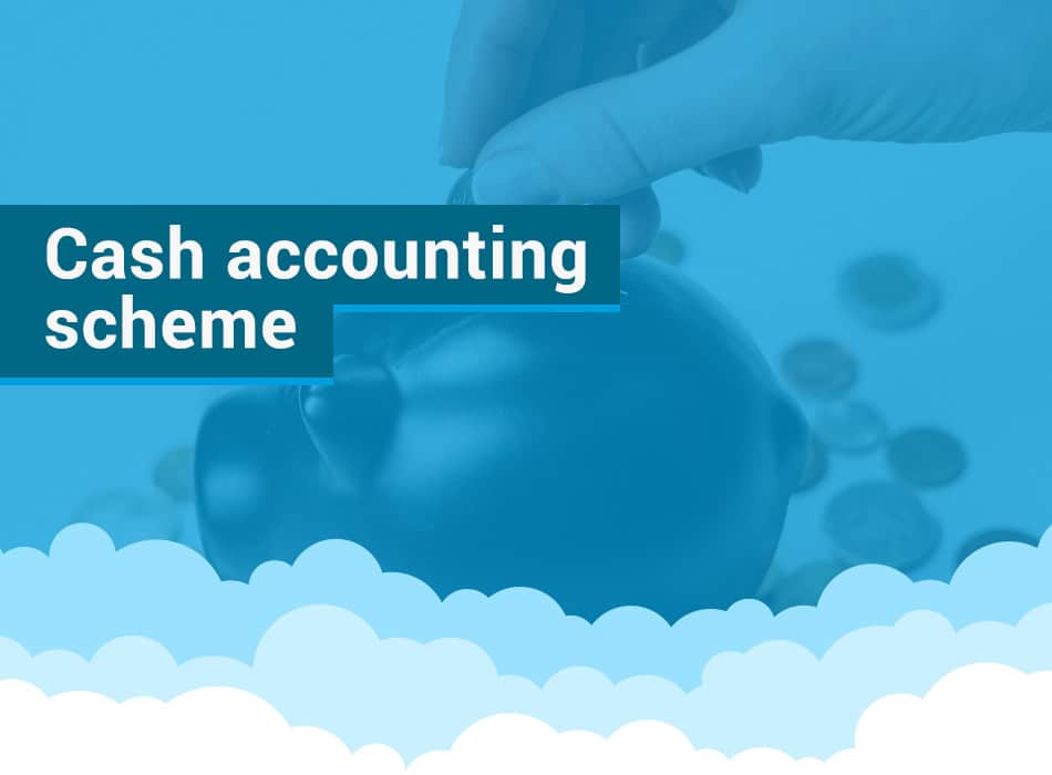 cash accounting scheme