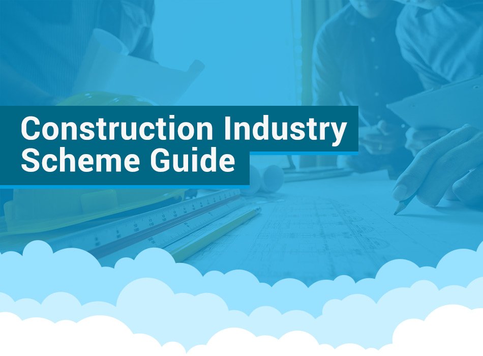 Construction Industry Scheme Guide