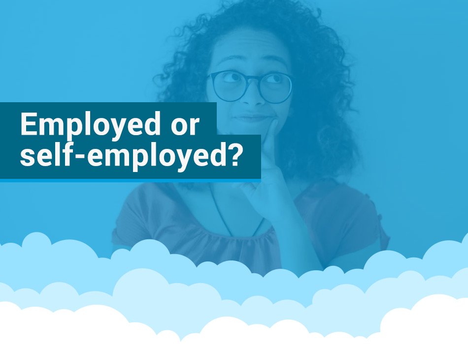 should you be employed or self employed