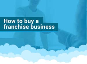 how to buy a franchise business