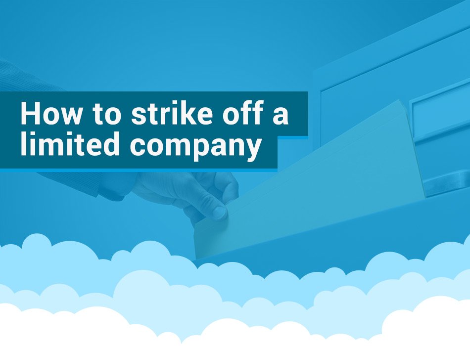 how to strike off a limited company