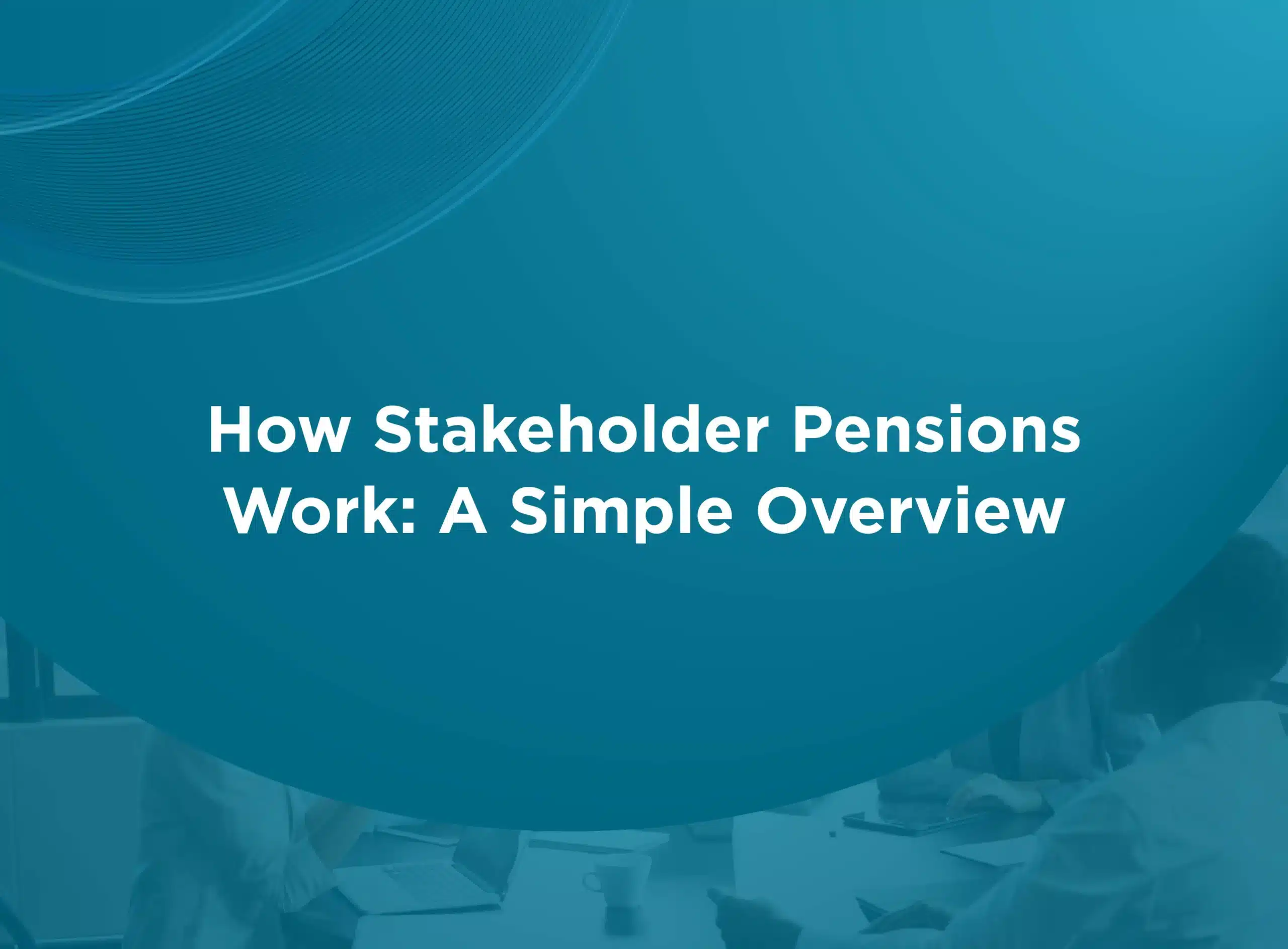 stakeholder pensions