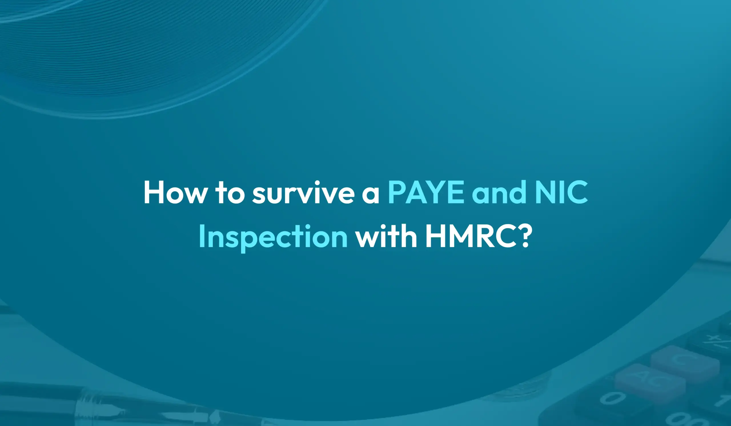 survive a paye and nic inspection