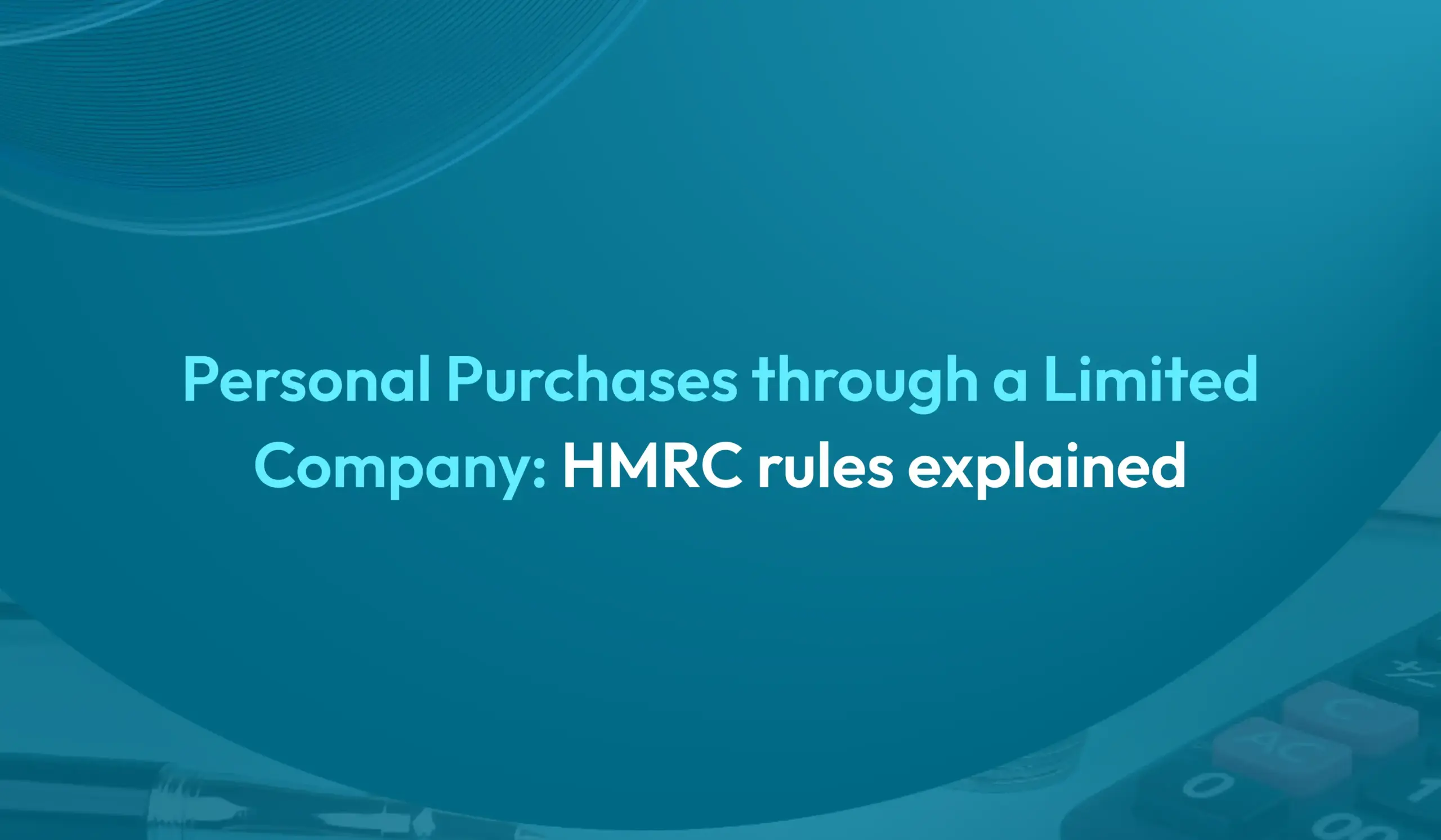 Personal Purchases Through a Limited Company