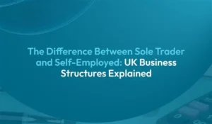 Sole Trader vs Self-Employed in the UK