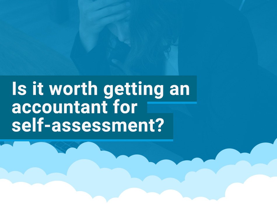 HOME ABOUT WHO WE HELP HOW WE HELP BLOG & GUIDES CONTACT Is it worth getting an accountant for self-assessment tax returns?