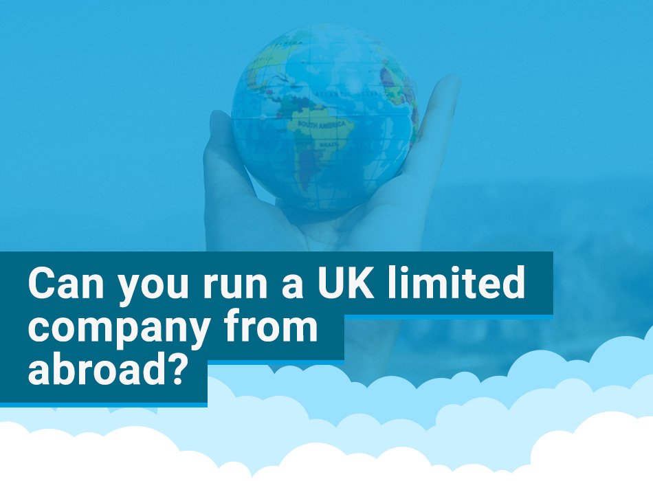 Uk limited company director working abroad