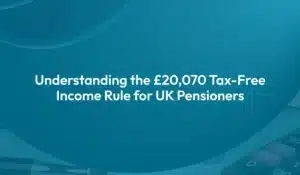 £20,070 Tax-Free Income Rule for UK Pensioners