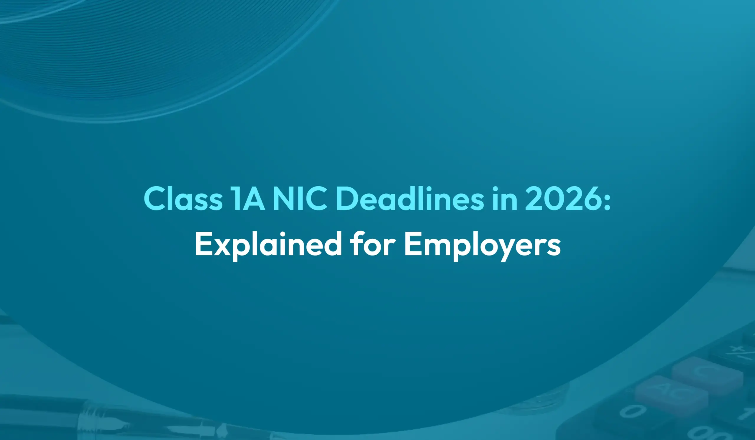 class 1a nic deadlines
