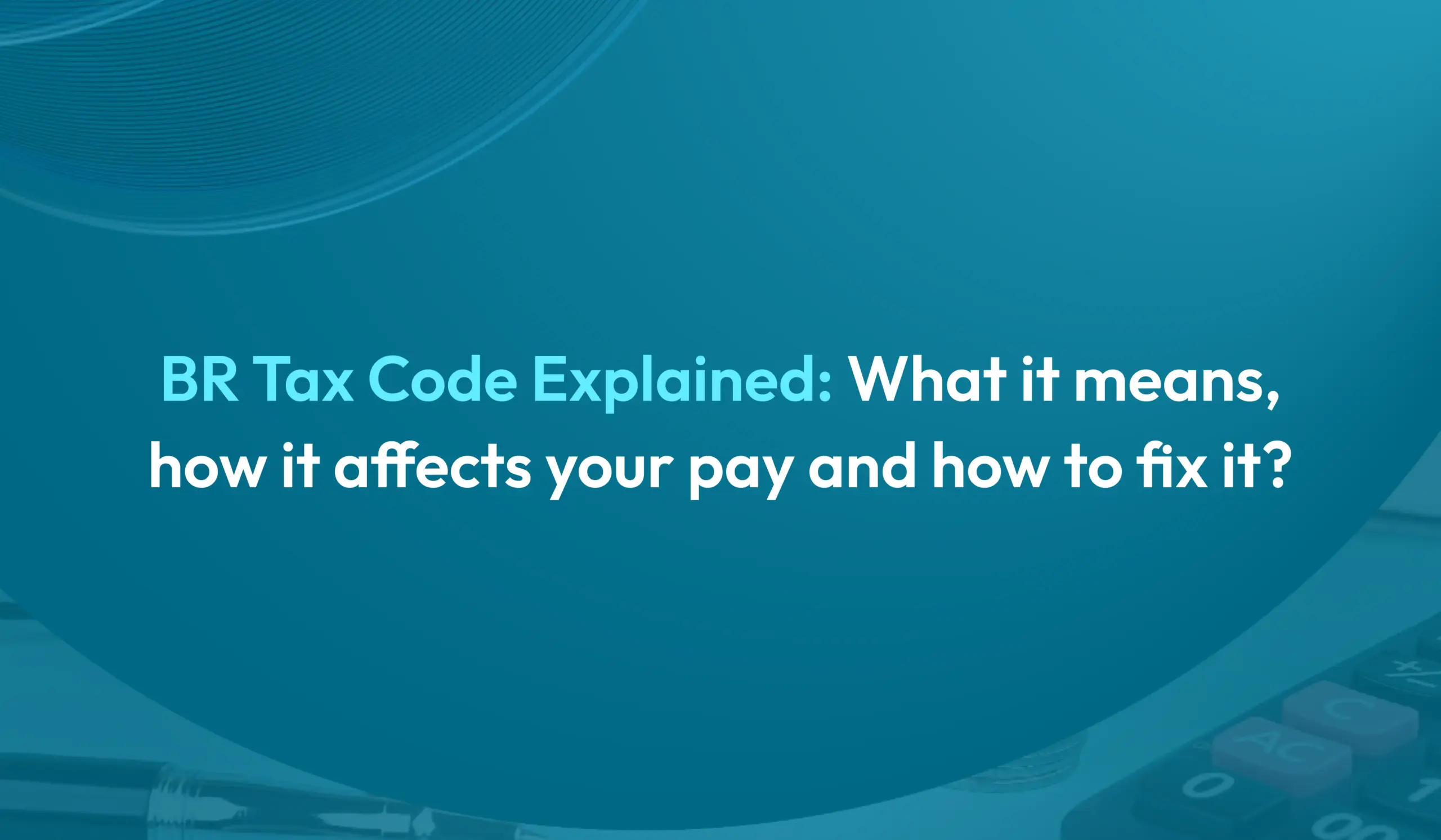 br-tax-code-explained-uk